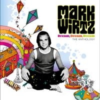 Mark Wirtz - Dream Dream Dream - The Anthology in the group OTHER / Övrigt /  at Bengans Skivbutik AB (5565069)