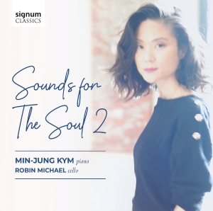 Min-Jung Kim Robin Michael - Sounds For The Soul 2 in the group CD / Upcoming releases / Classical at Bengans Skivbutik AB (5565198)