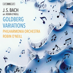 Philharmonia Orchestra Robin OâNei - J.S. Bach: Goldberg Variations (Arr in the group MUSIK / SACD / Kommande / Klassiskt at Bengans Skivbutik AB (5565205)