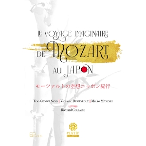 Trio George Sand - Le Voyage Imaginaire De Mozart Au J in the group OUR PICKS / Friday Releases / Friday the 18th of october 2024 at Bengans Skivbutik AB (5565360)