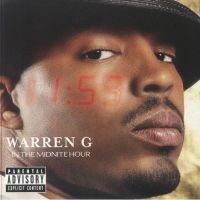 Warren G - In The Midnite Hour in the group OUR PICKS / Friday Releases / Friday the 11th october 2024 at Bengans Skivbutik AB (5565395)