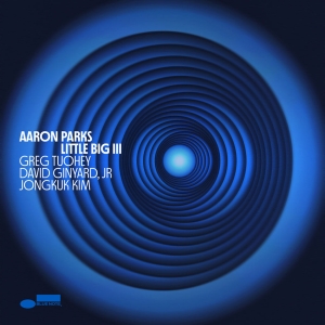 Aaron Parks - Little Big Iii in the group CD / Upcoming releases / Jazz at Bengans Skivbutik AB (5565419)