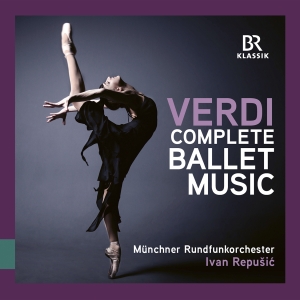 Munich Radio Orchestra Ivan Repusi - Verdi: Complete Ballet Music in the group OUR PICKS / Friday Releases / Friday the 8th of november 2024 at Bengans Skivbutik AB (5565724)