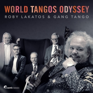 Roby Lakatos Gang Tango - World Tangos Odyssey in the group CD / Upcoming releases / Classical at Bengans Skivbutik AB (5565746)