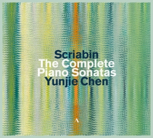 Yunjie Chen - Scriabin: The Piano Sonatas in the group OUR PICKS / Friday Releases / Friday the 8th of november 2024 at Bengans Skivbutik AB (5565751)