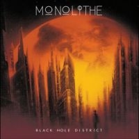 Monolithe - Black Hole District in the group CD / Upcoming releases / Hårdrock at Bengans Skivbutik AB (5565803)