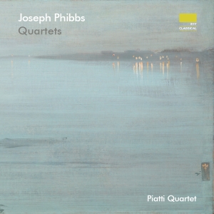 Piatti Quartet - Joseph Phibbs: Quartets in the group CD / Upcoming releases / Classical at Bengans Skivbutik AB (5565924)