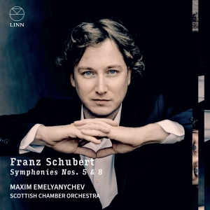 Scottish Chamber Orchestra Maxim E - Schubert: Symphonies Nos. 5 & 8 in the group OUR PICKS / Friday Releases / Friday the 1st of November 2024 at Bengans Skivbutik AB (5565937)