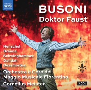 Fiorentino Maggio Musicale Chorus & - Ferruccio Busoni: Doktor Faust in the group CD / Upcoming releases / Classical at Bengans Skivbutik AB (5565947)