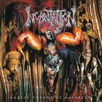 Incantation - Mortal Throne Of Nazarene (Reissue) in the group OUR PICKS / Friday Releases / Friday the 27th of september 2024 at Bengans Skivbutik AB (5565967)