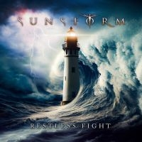 Sunstorm - Restless Fight in the group CD / Upcoming releases / Hårdrock at Bengans Skivbutik AB (5565979)