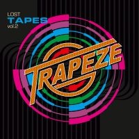 Trapeze - Lost Tapes Vol. 2 in the group CD / Upcoming releases / Hårdrock at Bengans Skivbutik AB (5565998)