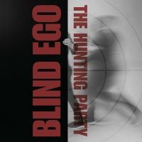 Blind Ego - Hunting Party The (Digibook) in the group OUR PICKS / Friday Releases / Friday the 15th of november 2024 at Bengans Skivbutik AB (5566248)