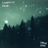 Sympathy Pain - Swan Dive in the group VINYL / Upcoming releases / Pop-Rock at Bengans Skivbutik AB (5566569)