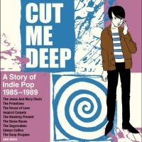 Various Artists - Cut Me Deep - A Story Of Inde Pop 1 in the group OUR PICKS / Friday Releases / Friday the 27th of september 2024 at Bengans Skivbutik AB (5566578)