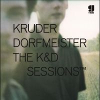 Kruder & Dorfmeister - The K&D Sessions (25Th Anniversary in the group OUR PICKS / Friday Releases / Friday the 25th october 2024 at Bengans Skivbutik AB (5566746)