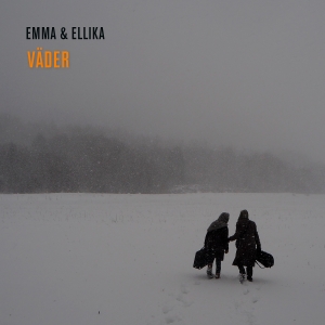 Emma & Ellika - Väder in the group CD / Upcoming releases / Svensk Folkmusik at Bengans Skivbutik AB (5567340)