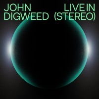 Digweed John - John Digweed - Live In Stereo in the group CD / Upcoming releases / Pop-Rock at Bengans Skivbutik AB (5567585)