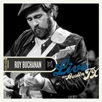 Buchanan Roy - Live From Austin, Tx (Roys Royal Bl in the group OUR PICKS / Friday Releases / Friday the 22th of november at Bengans Skivbutik AB (5567595)