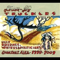 Drive-By Truckers - Ugly Buildings, Whores, And Politic in the group VINYL / Upcoming releases / Pop-Rock at Bengans Skivbutik AB (5567601)