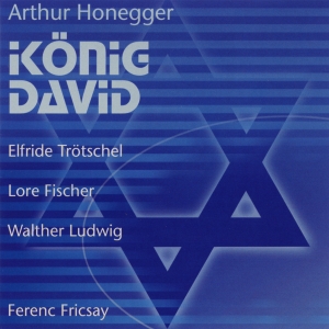 Honegger Arthur - King David (Berlin 1952) in the group OUR PICKS / Christmas gift tip CD at Bengans Skivbutik AB (5567719)