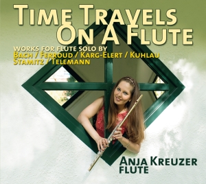 Anja Kreuzer - Time Travels On A Flute in the group OUR PICKS / Christmas gift tip CD at Bengans Skivbutik AB (5567720)