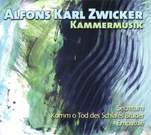 Zwicker Alfons Karl - Chamber Music in the group OUR PICKS / Christmas gift tip CD at Bengans Skivbutik AB (5567725)