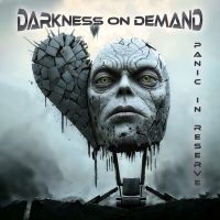 Darkness On Demand - Panic In Reserve in the group OUR PICKS / Friday Releases / Friday the 6th december 2024 at Bengans Skivbutik AB (5567756)