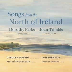 Carolyn Dobbin Iain Burnside Amy - Songs From The North Of Ireland: Do in the group OUR PICKS / Friday Releases / Friday the 18th of october 2024 at Bengans Skivbutik AB (5567843)