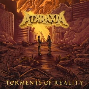 Ataraxia - Torments Of Reality in the group CD / Hårdrock at Bengans Skivbutik AB (5567863)