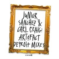 Junior Sanchez & Carl Craig - Art-O-Fact - Detroit Mixes in the group VINYL / Upcoming releases / Pop-Rock at Bengans Skivbutik AB (5567979)