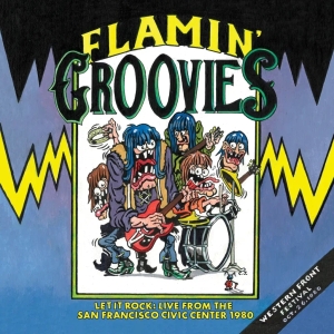 Flamin Groovies - Let It Rock!: Live From The San Francisc in the group OUR PICKS / Record Store Day / RSD BF 2024 at Bengans Skivbutik AB (5568020)