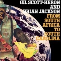 Gil Scott-Heron- From South Africa To South Carolina LP (RSD) in the group OTHER / Övrigt /  at Bengans Skivbutik AB (5568025)