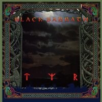 Black Sabbath - Tyr (2024 Remaster) in the group OUR PICKS / Friday Releases / Friday the 15th of november 2024 at Bengans Skivbutik AB (5568038)