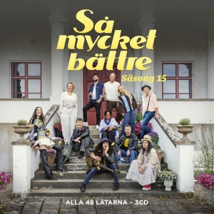 Så Mycket Bättre - Så Mycket Bättre - Säsong 15 (3CD) in the group CD / Upcoming releases / Pop-Rock,Samlingar,Svensk Musik at Bengans Skivbutik AB (5568121)