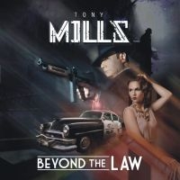 Tony Mills - Beyond The Law in the group OUR PICKS / Friday Releases / Friday the 29th november 2024 at Bengans Skivbutik AB (5568250)