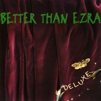 Better Than Ezra - Deluxe (Grape Vinyl/2Lp) (Rsd) in the group OUR PICKS / Record Store Day / RSD BF 2024 at Bengans Skivbutik AB (5568308)