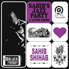 Sahib Shihab - Sahib'S Jazz Party & After Hours (2Lp) (Rsd) in the group OTHER / Övrigt /  at Bengans Skivbutik AB (5568359)