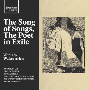 Walter Arlen - The Song Of Songs, The Poet In Exil in the group OUR PICKS / Friday Releases / Friday the 15th of november 2024 at Bengans Skivbutik AB (5568431)