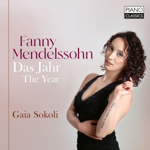 Gaia Sokoli - Fanny Mendelssohn: Piano Works, Vol in the group CD / Upcoming releases / Classical at Bengans Skivbutik AB (5568436)