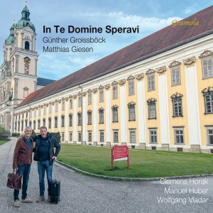 Günther Groissböck Matthias Giesen - In Te Domine Speravi in the group CD / Upcoming releases / Classical at Bengans Skivbutik AB (5568454)