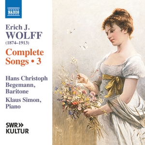 Hans Christoph Begemann Klaus Simo - Wolff: Complete Songs, Vol.  3 in the group OUR PICKS / Friday Releases / Friday the 22th of november at Bengans Skivbutik AB (5568474)