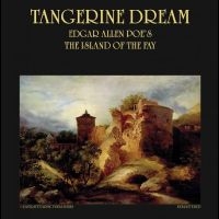 Tangerine Dream - Edgar Allan Poe?S The Island Of The in the group VINYL / Upcoming releases / Pop-Rock at Bengans Skivbutik AB (5568487)