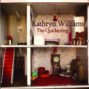 Kathryn Williams - Quickening in the group CD / Pop-Rock,Övrigt at Bengans Skivbutik AB (556850)