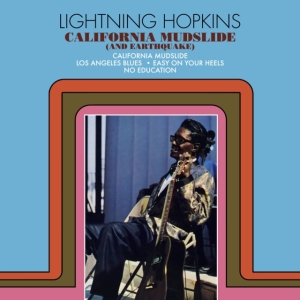 LIGHTNIN HOPKINS - California Mudslide (And Earthquake) (Clear Yellow Vinyl) in the group OUR PICKS / Record Store Day / RSD BF 2024 at Bengans Skivbutik AB (5568605)