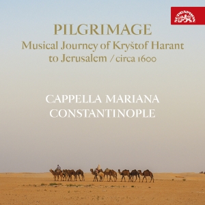 Cappella Mariana Constantinople - Pilgrimage - Musical Journey Of Kry in the group CD / Upcoming releases / Classical at Bengans Skivbutik AB (5568630)