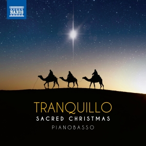 Pianobasso - Tranquillo - Sacred Christmas in the group OUR PICKS / Friday Releases / Friday the 22th of november at Bengans Skivbutik AB (5569060)