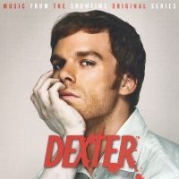 Various Artists - Dexter--Music From The Showtime Ori in the group OTHER / Övrigt /  at Bengans Skivbutik AB (5569078)