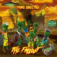 Prime Directive - The Fallout in the group OUR PICKS / Friday Releases / Friday the 8th of november 2024 at Bengans Skivbutik AB (5569108)