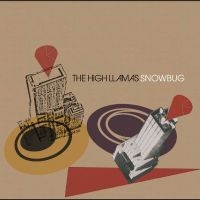 The High Llamas - Snowbug in the group OUR PICKS / Friday Releases / Friday the 22th of november at Bengans Skivbutik AB (5569127)